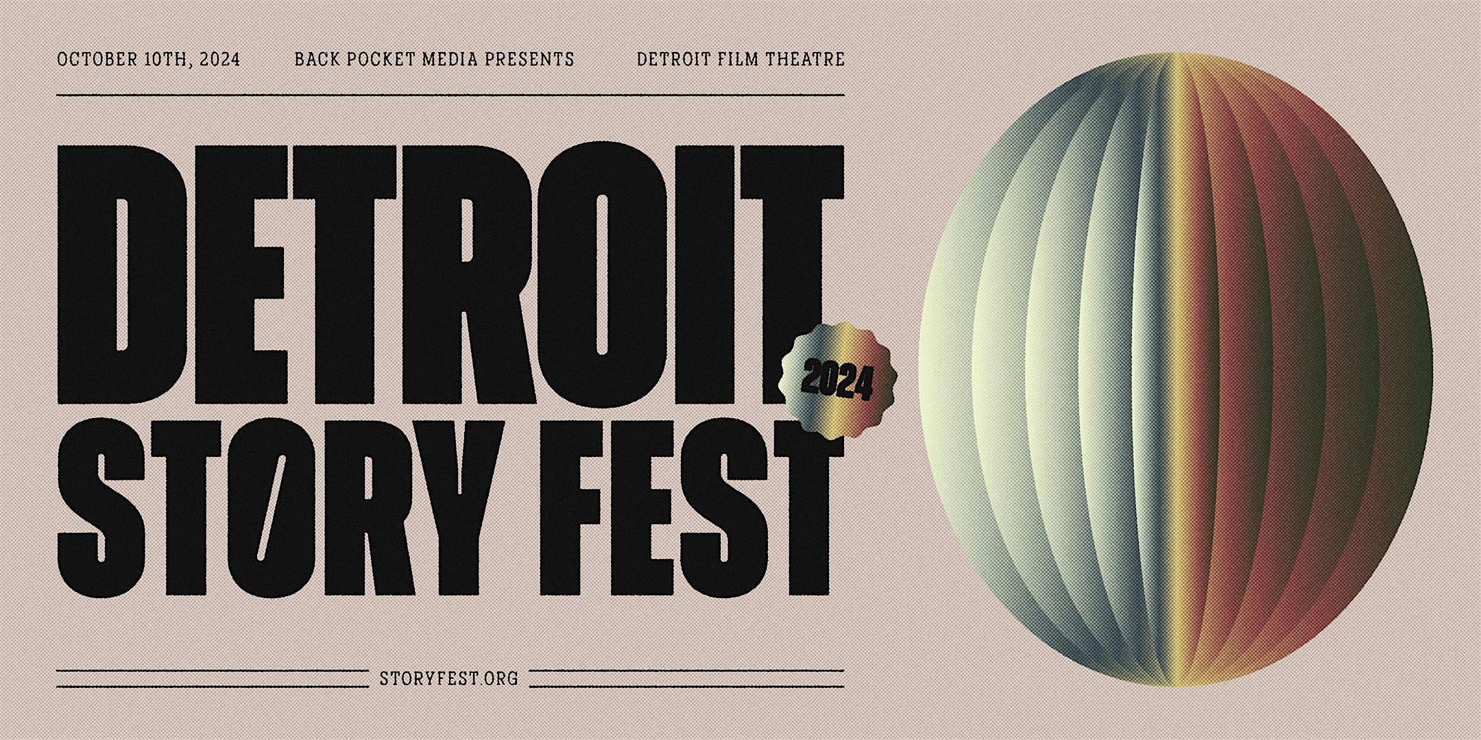 Detroit Story Fest – Detroit, MI