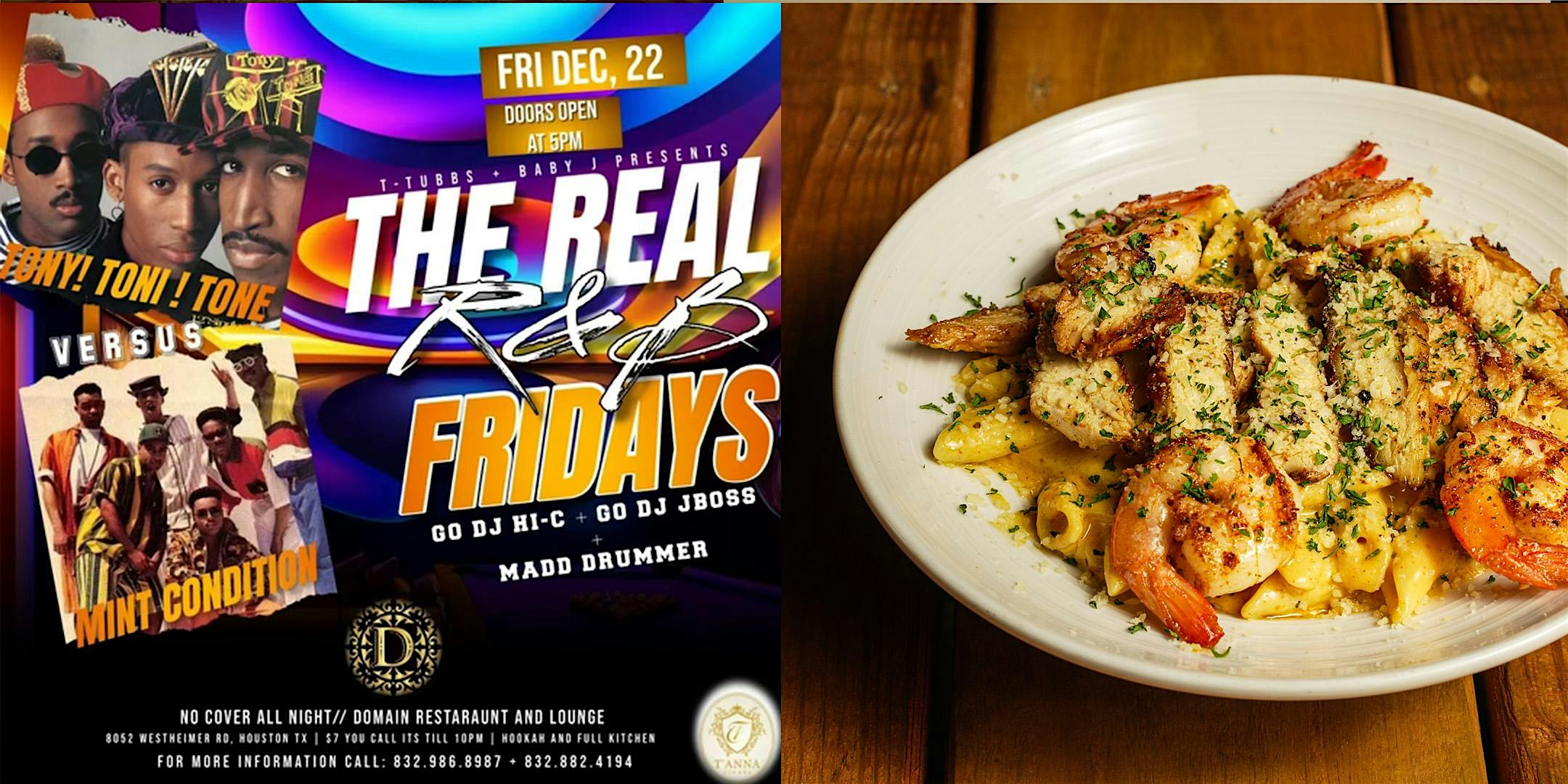 The Real RNB Fridays At The Domain Houston – Houston, TX