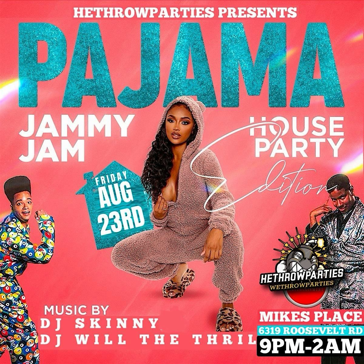 MARQUEE FRIDAYS: PAJAMA PARTY EDITION (EVERYONE FREE TIL 11P W/RSVP) – Berwyn, IL