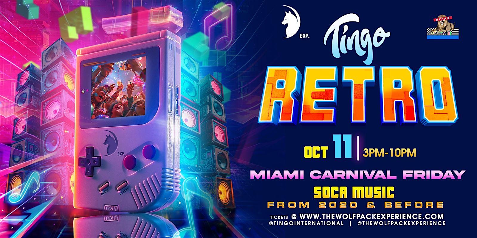 Tingo: Retro (Event 1 of 2 – Tingo Miami) – Miami, FL