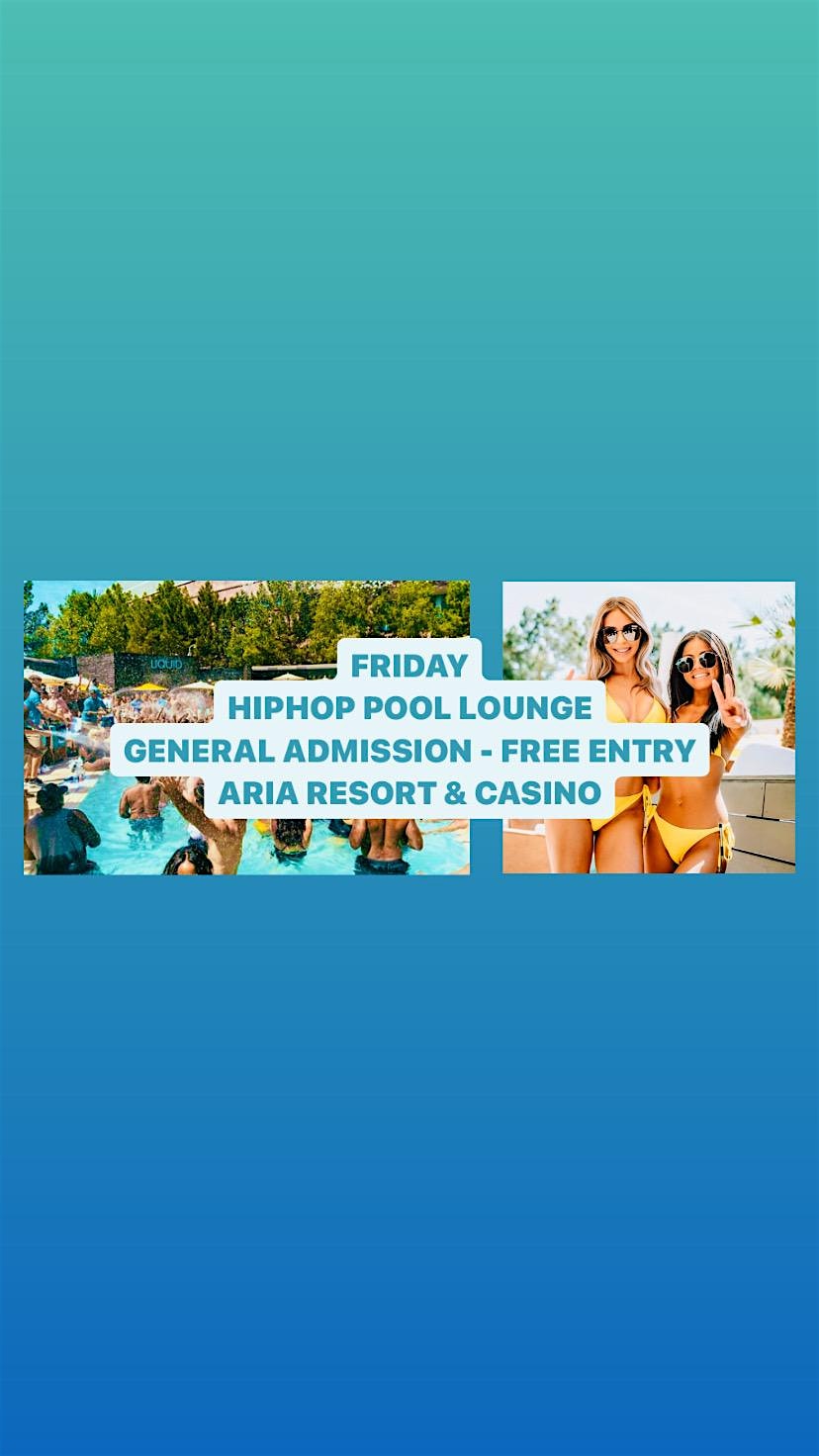 Friday Hiphop Pool Lounge – Las Vegas, NV