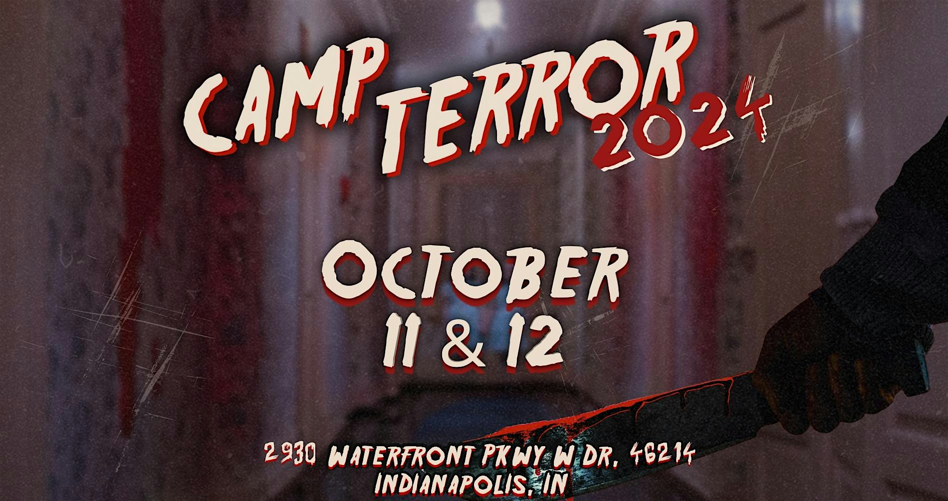 Camp Terror 2024: Horror at the Waterfront Hotel – Indianapolis, IN