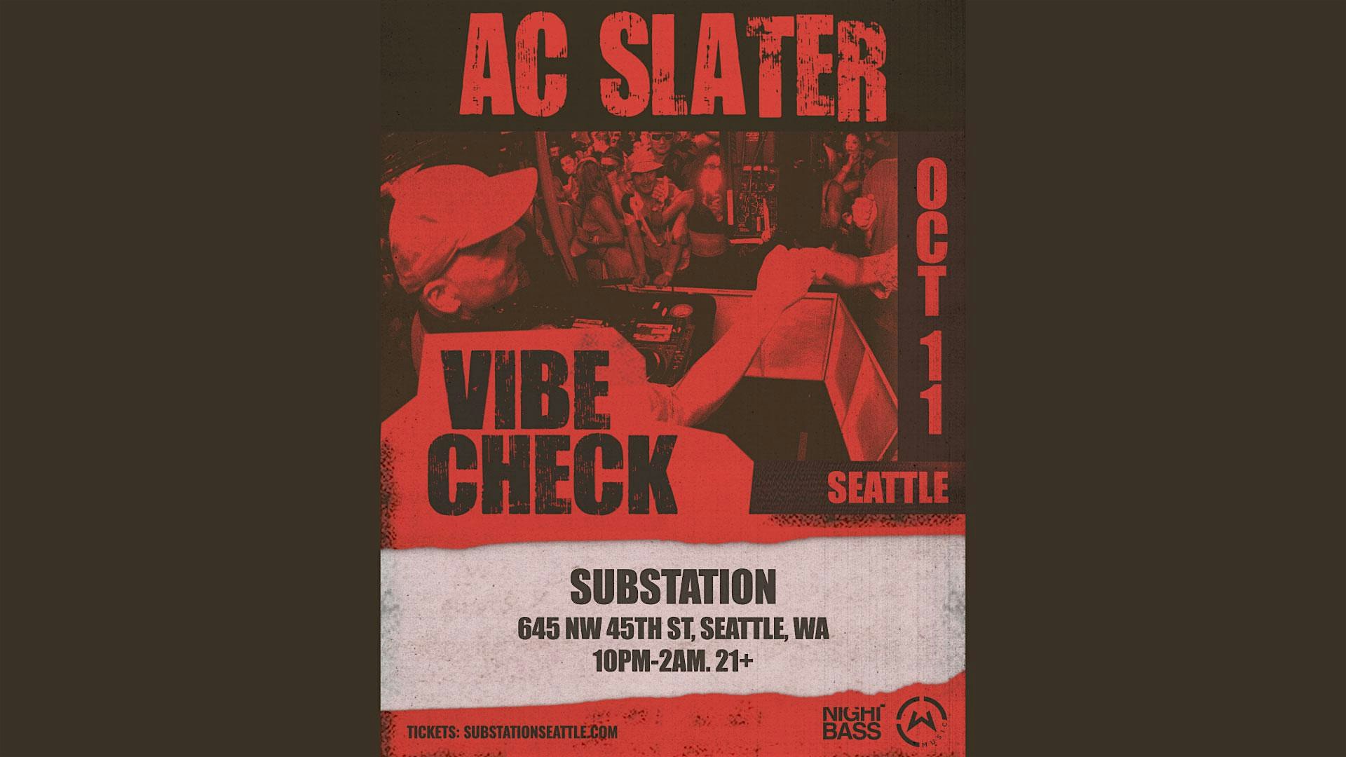 AC Slater – Seattle, WA