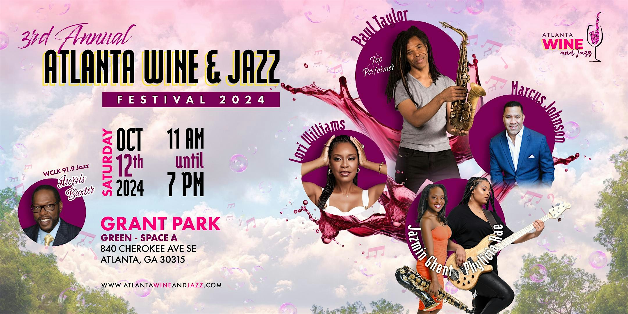 3rd Annual – Atlanta Wine & Jazz Festival 2024 – Atlanta, GA