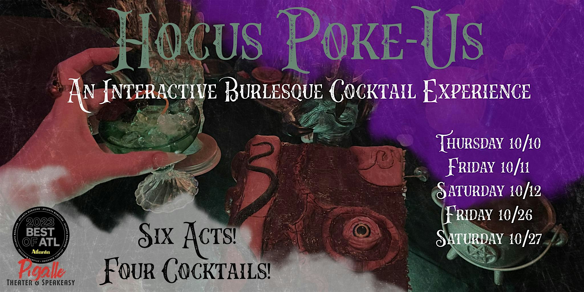 Purchase Hocus Poke-Us: A Wicked Burlesque and Cocktail Experience Tickets: Don't miss this upcoming 2024 Local Event in Atlanta