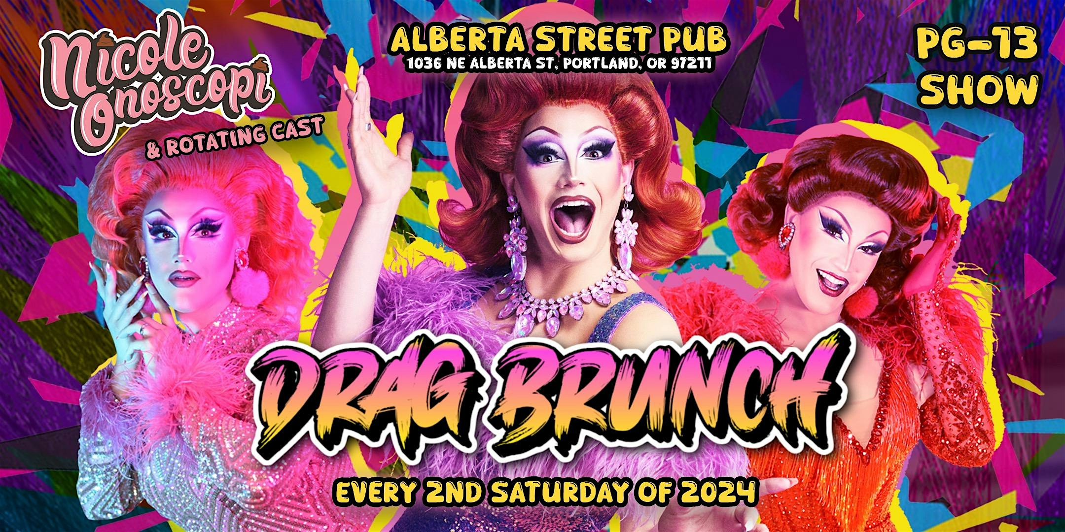 Drag Brunch hosted by Nicole Onoscopi – Portland, OR