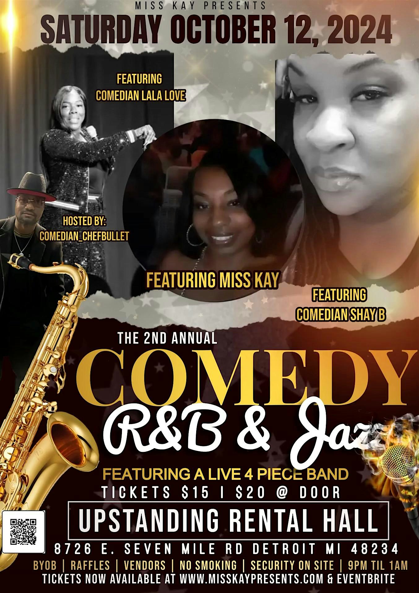 Miss Kaye Presents an Evening of Comedy R&B and Jazz – Detroit, MI