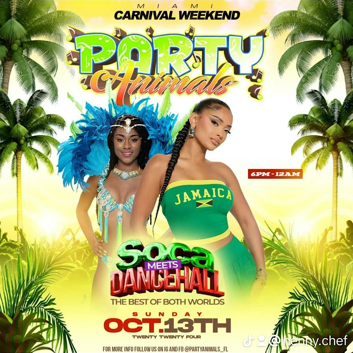 Party animals soca meets dancehall – Hollywood, FL