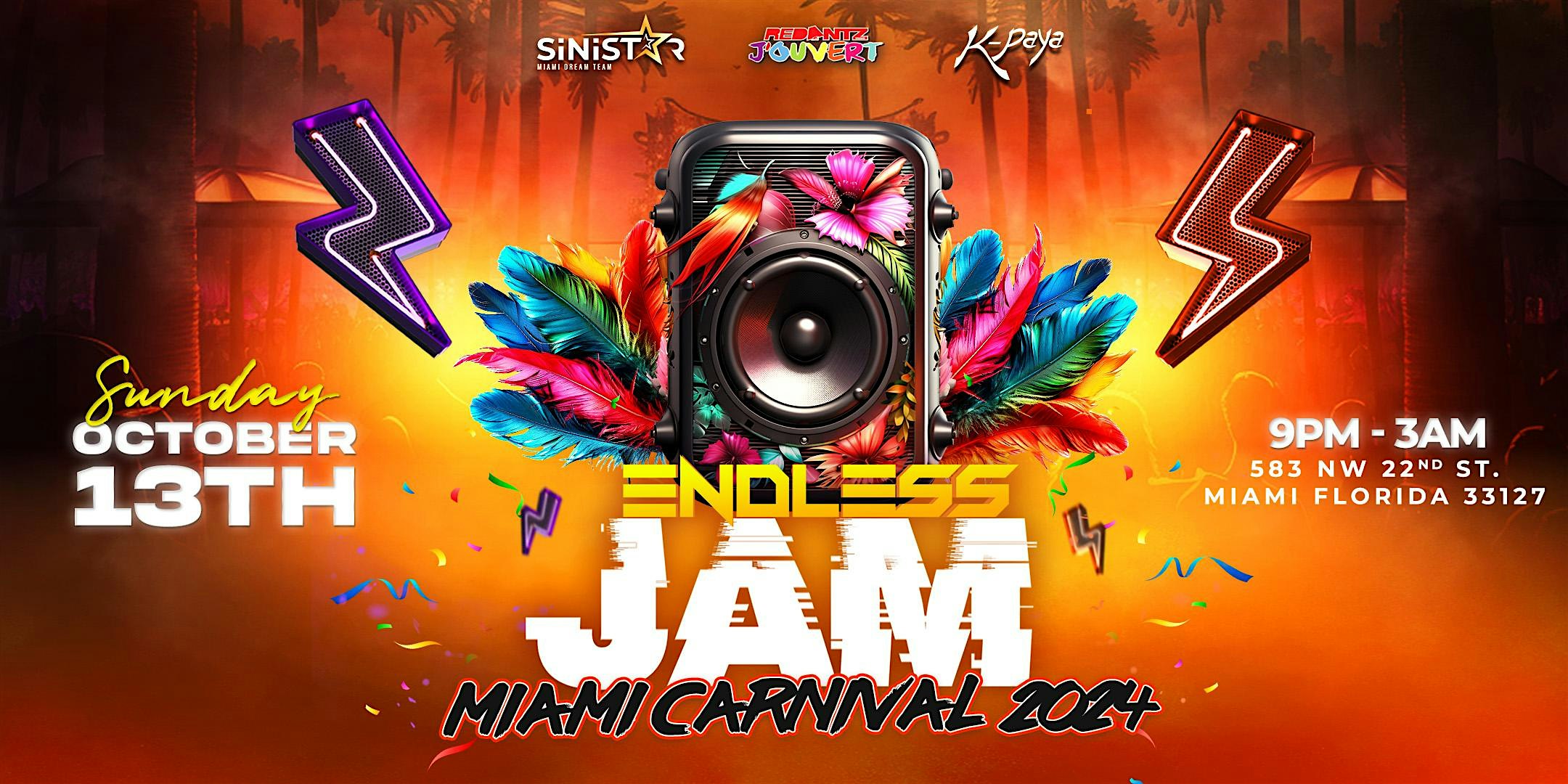 ENDLESS JAM – Miami, FL