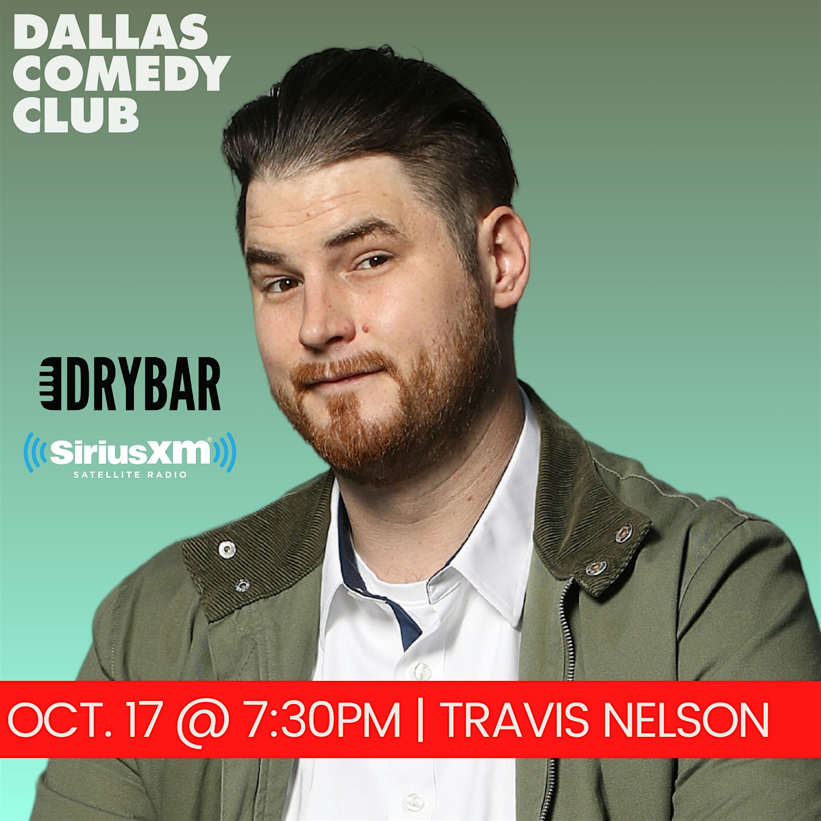 Dallas Comedy Club Presents: TRAVIS NELSON – Dallas, TX