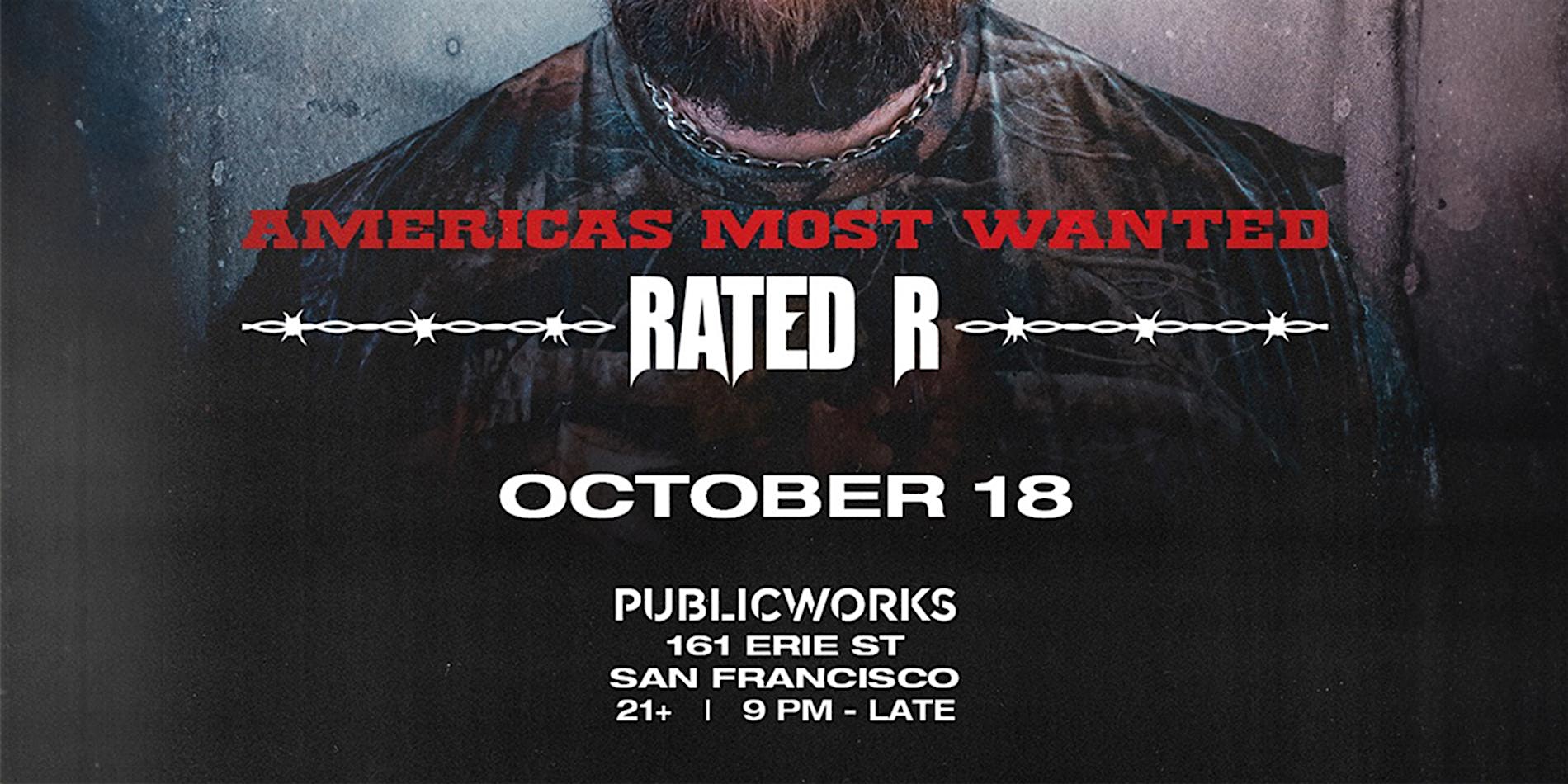 Rated R presented by Public Works – San Francisco, CA