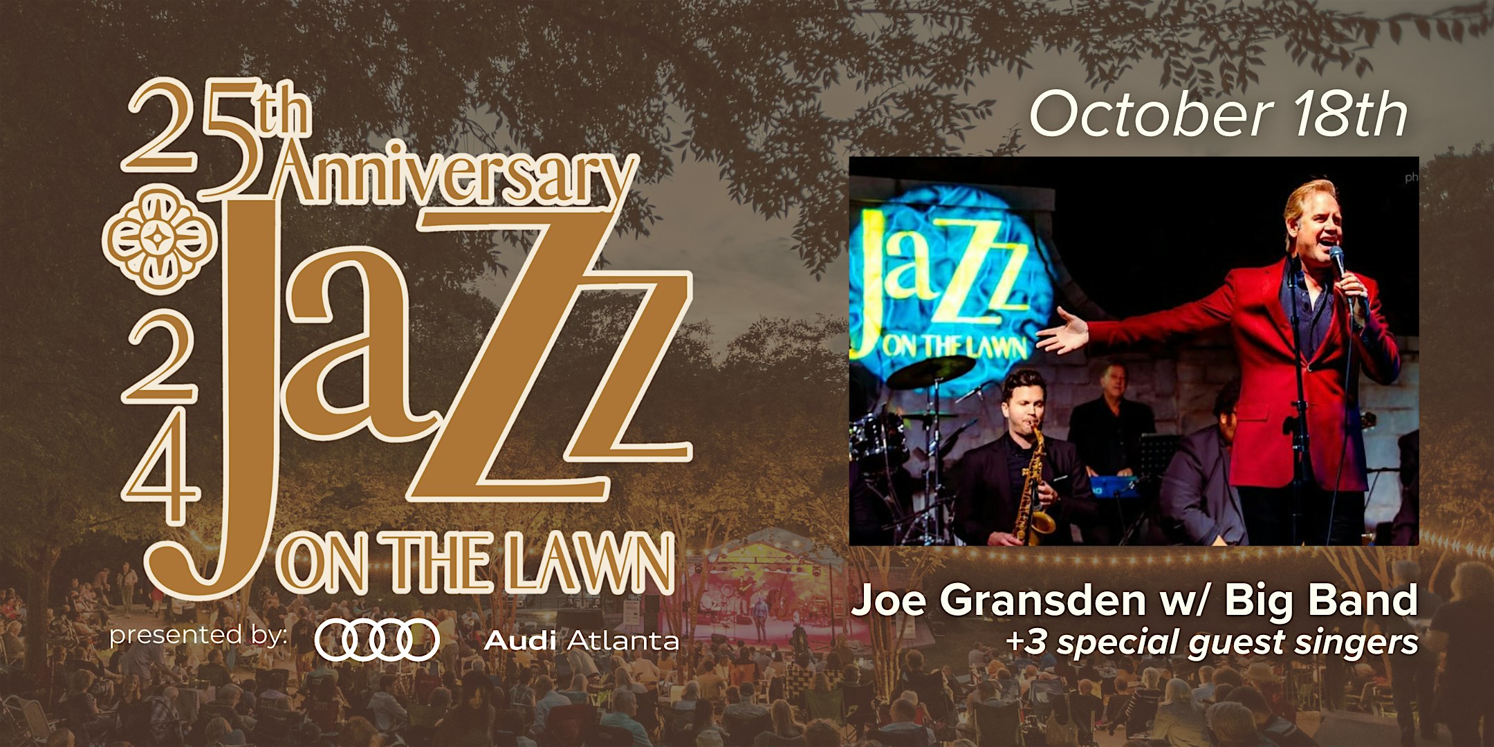 Joe Gransden’s Big Band and more: 25th Anniversary Jazz on the Lawn – Atlanta, GA