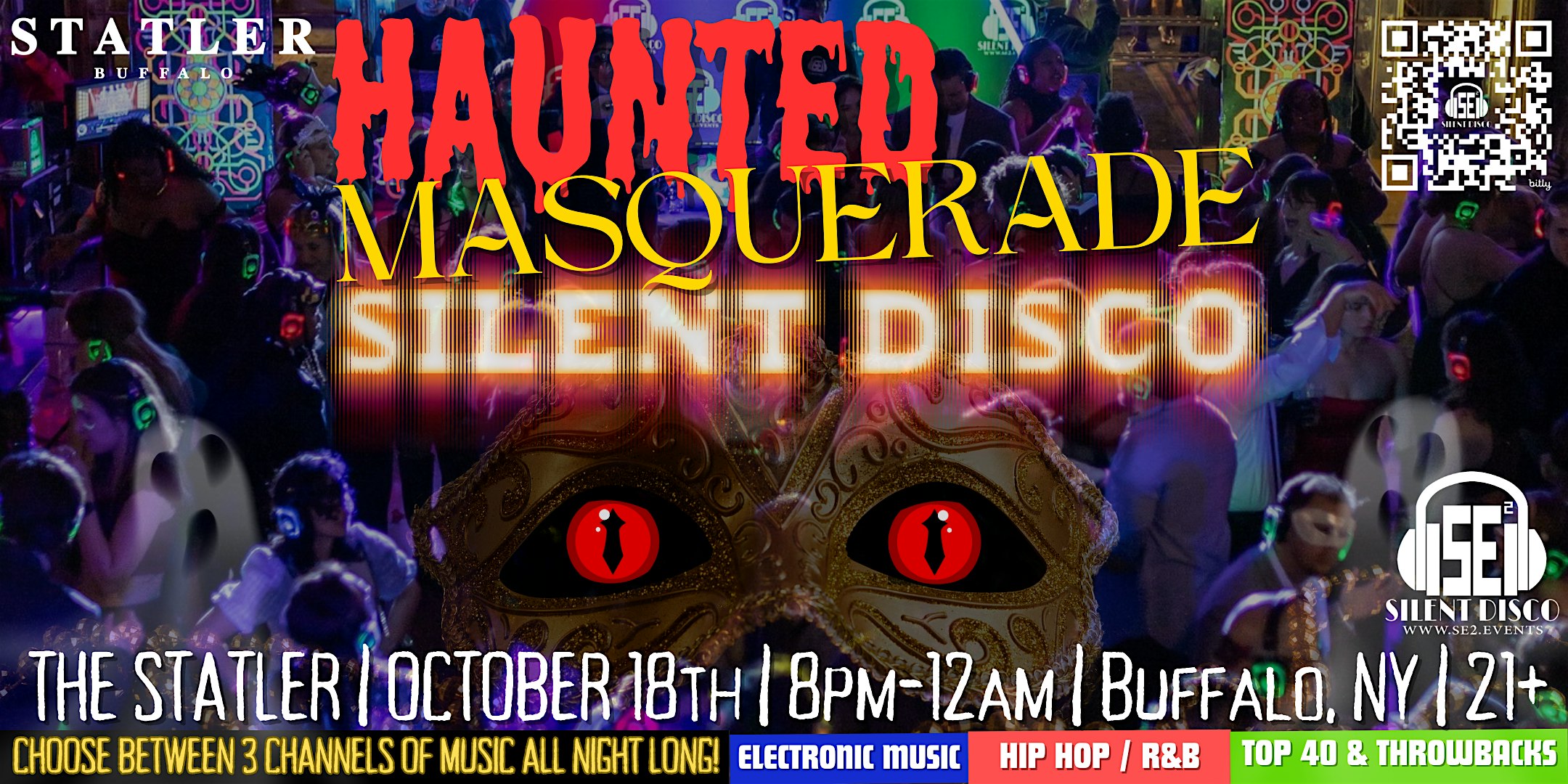 HAUNTED Masquerade Silent Disco @ The Statler – 10/18/24 – Buffalo, NY