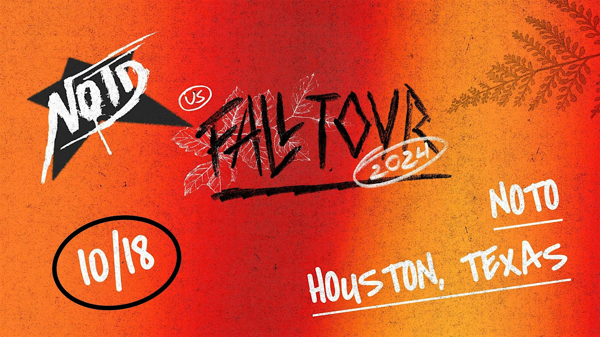 NOTD Fall Tour 2024 @ Noto Houston October 18 18+ Event – Houston, TX