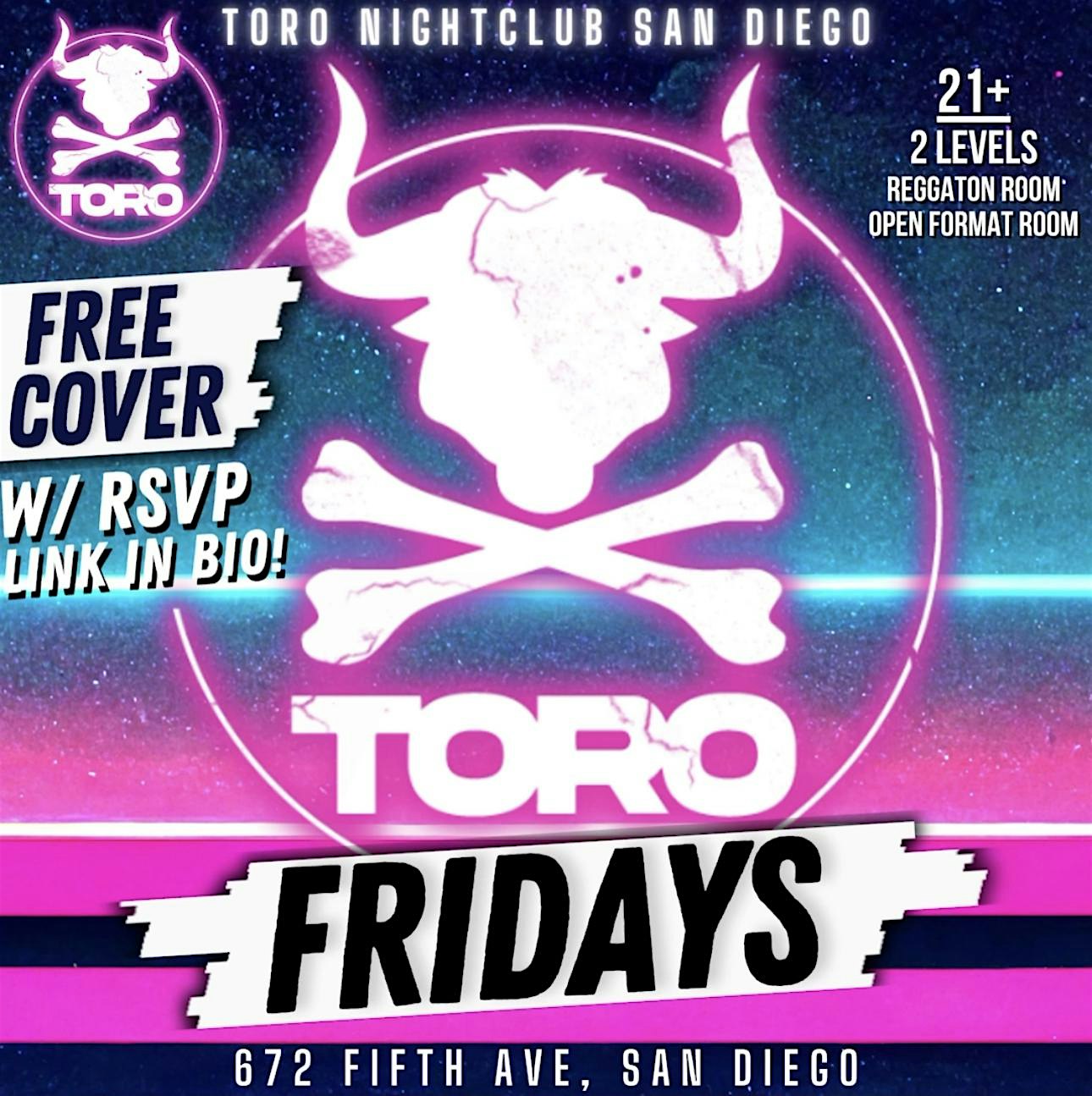 No cover Fridays before 10:30pm – San Diego, CA