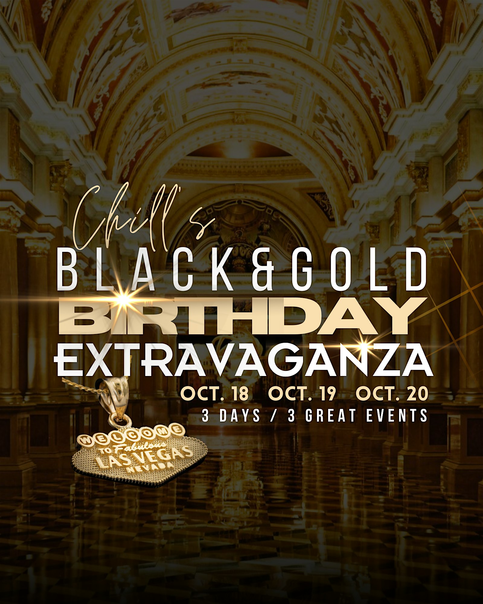 Chills Black & Gold Extravaganza – Las Vegas, NV