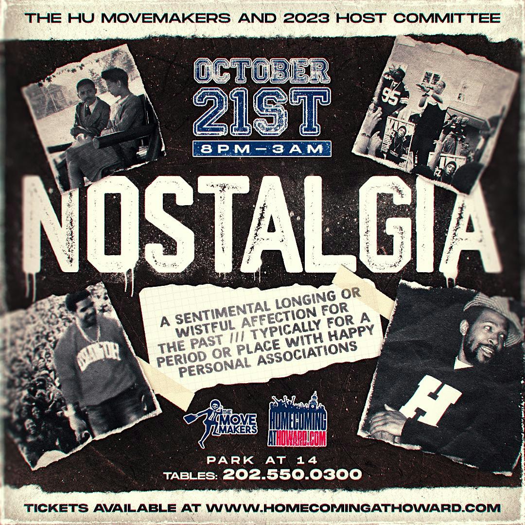 3rd Annual Nostalgia Saturday Night Howard vs TSU Homecoming – Washington, DC