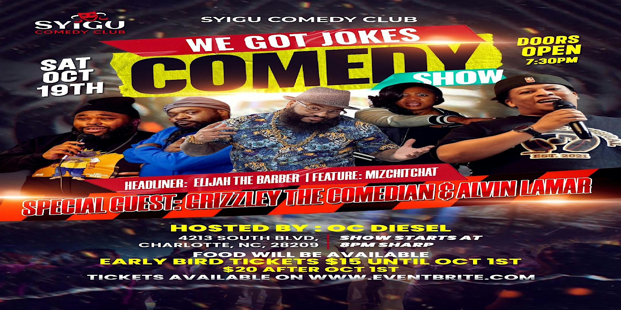 WE GOT JOKES COMEDY SHOW – Charlotte, NC