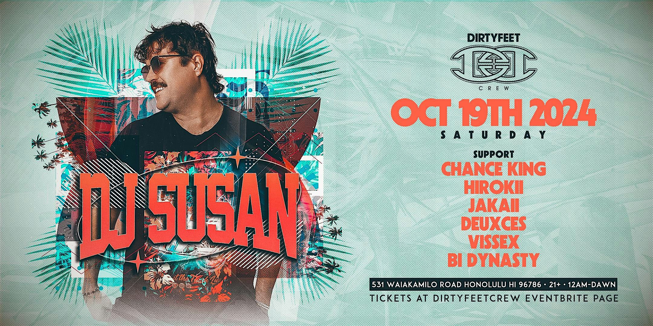 DFC presents DJ SUSAN – Honolulu, HI