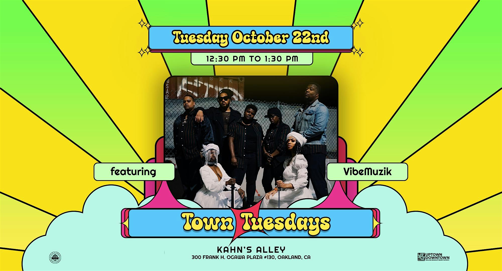 Town Tuesdays featuring VibeMuzik – Oakland, CA