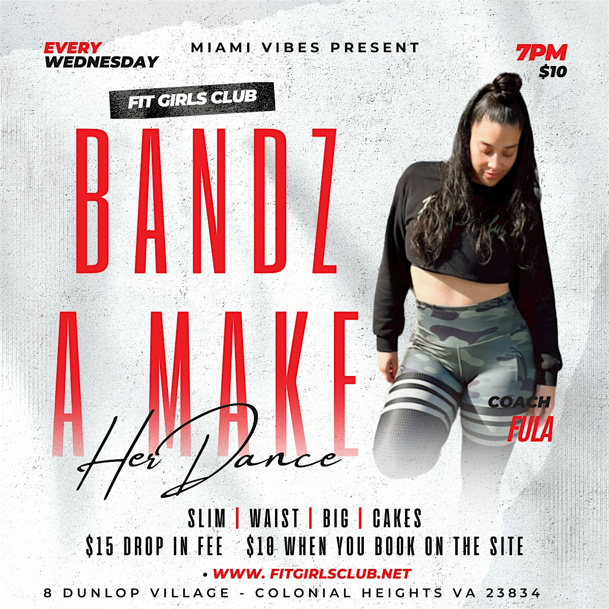 Bandz A Make Her Dance – Colonial Heights, VA