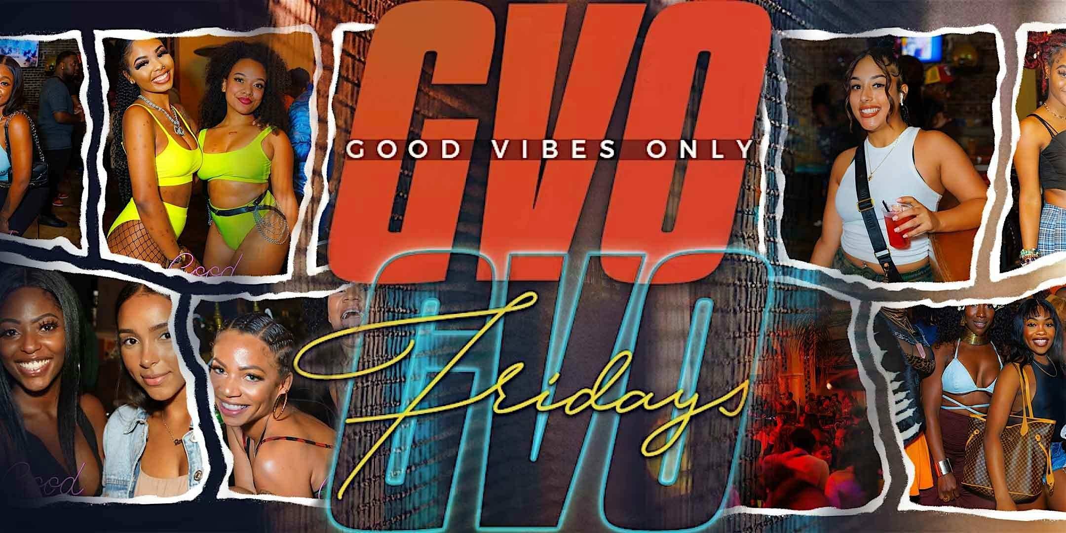 GVO FRIDAYS ⭐️: Orlando’s #1 Hip-Hop & R&B Night Experience ✨ – Orlando, FL