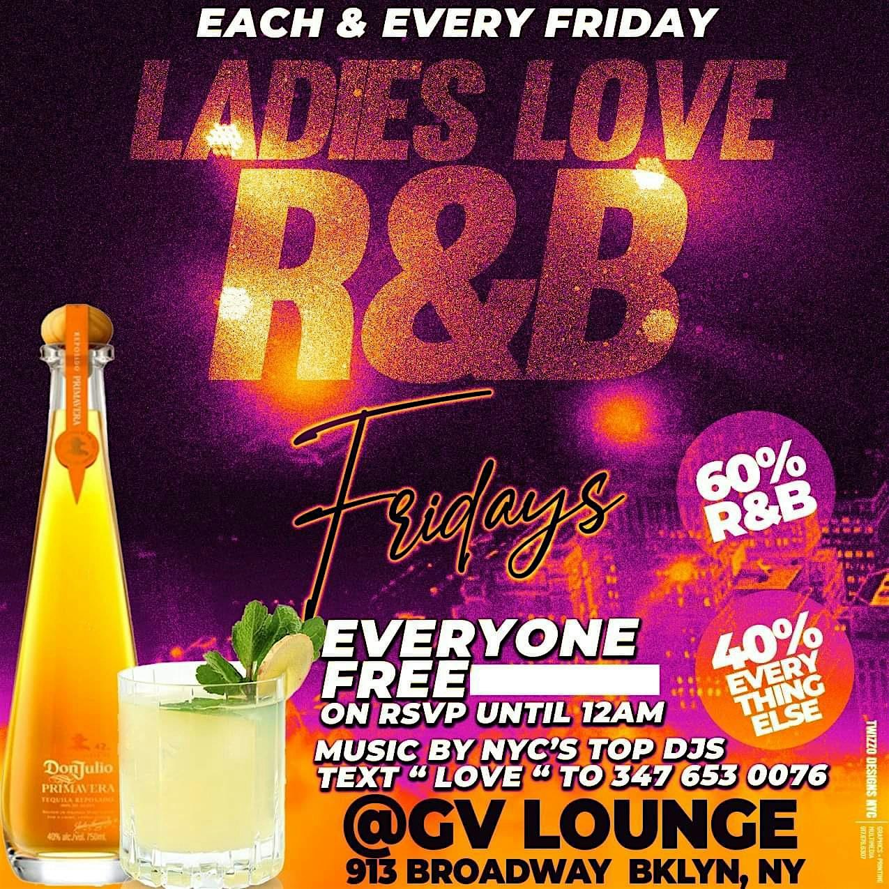 “Ladies Love R&B Fridays ” – Brooklyn, NY