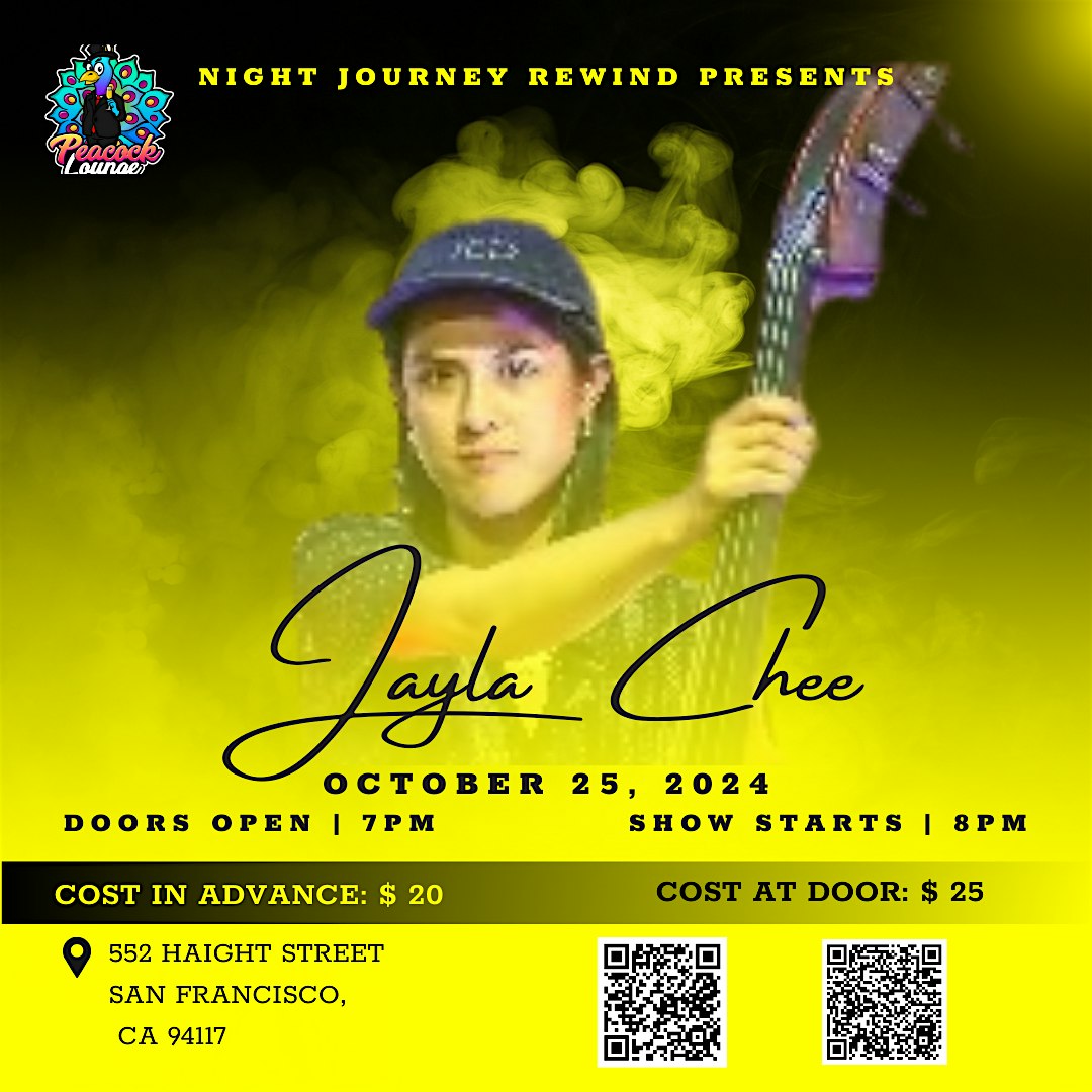 Night Journey Rewind presents Jayla Chee – San Francisco, CA