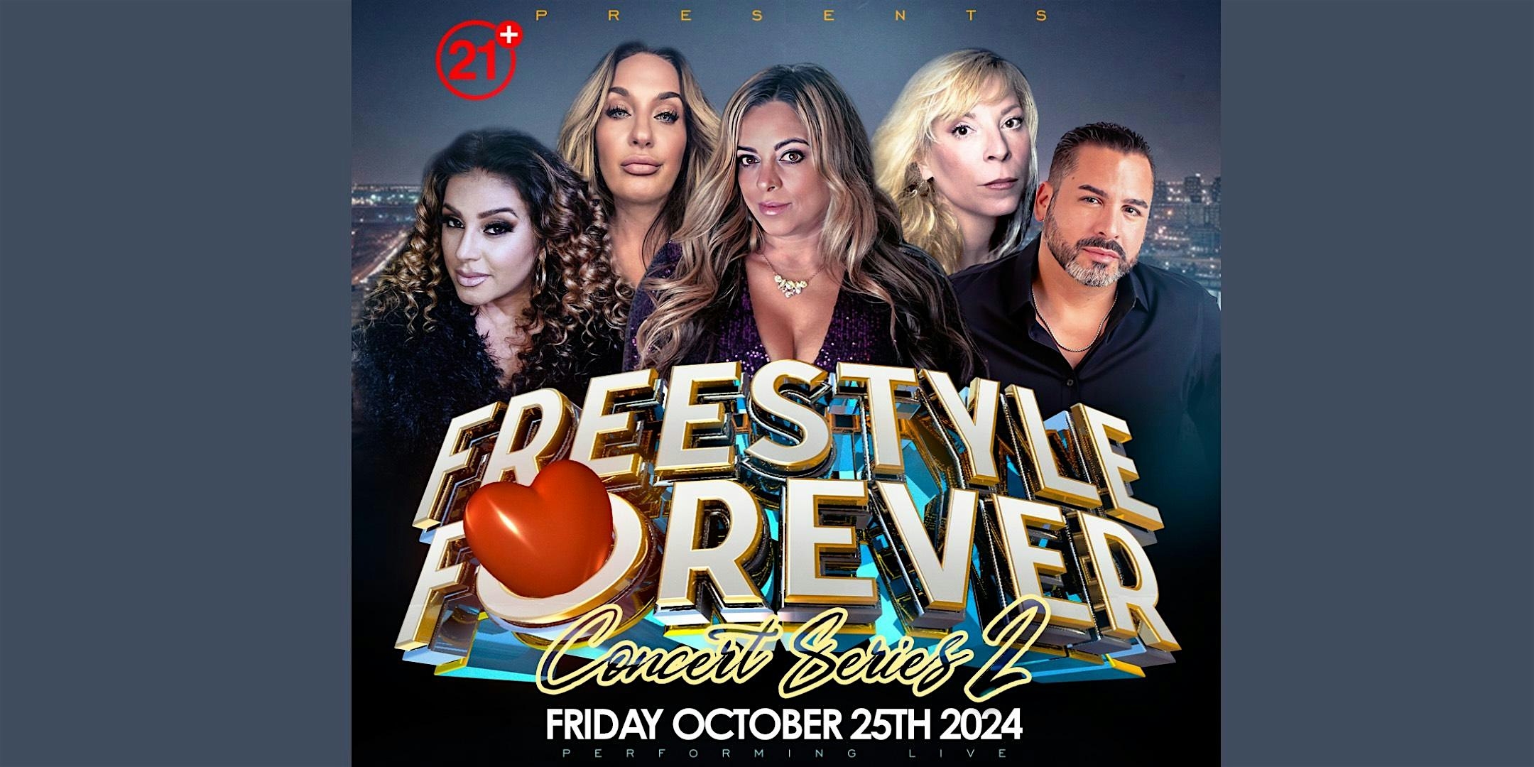 418 FREESTYLE presents FREESTYLE FOREVER (Concert Series 2) – Deptford, NJ