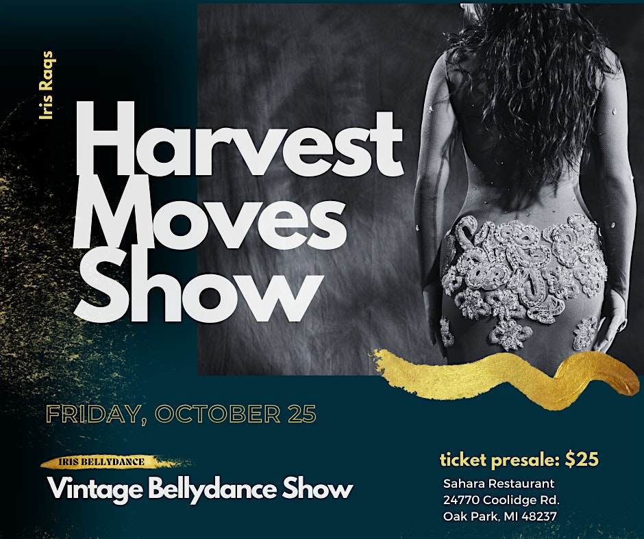 Harvest Moves Show – Oak Park, MI