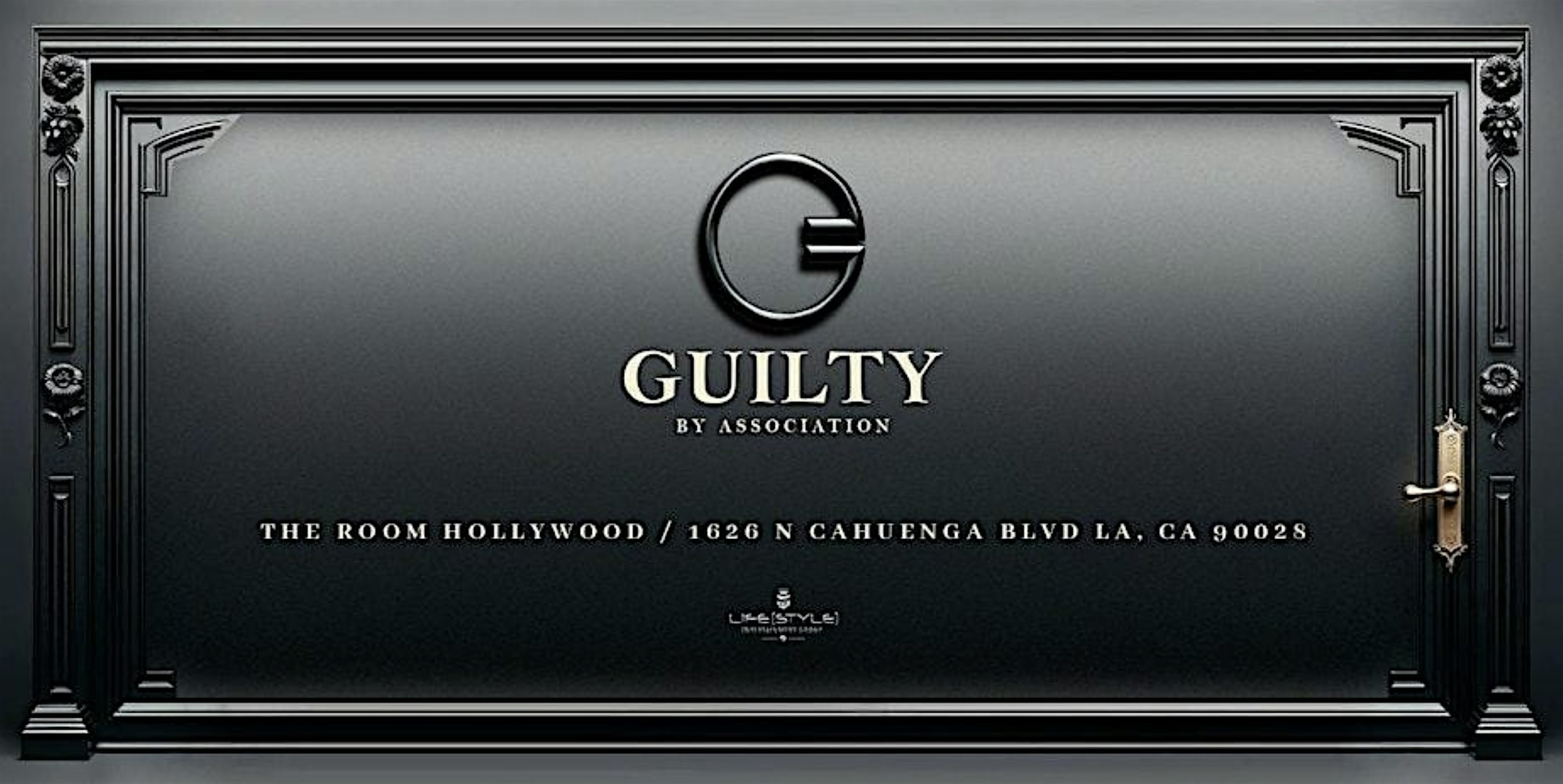 Guilty ‘By Association’ at The Room Hollywood – Los Angeles, CA