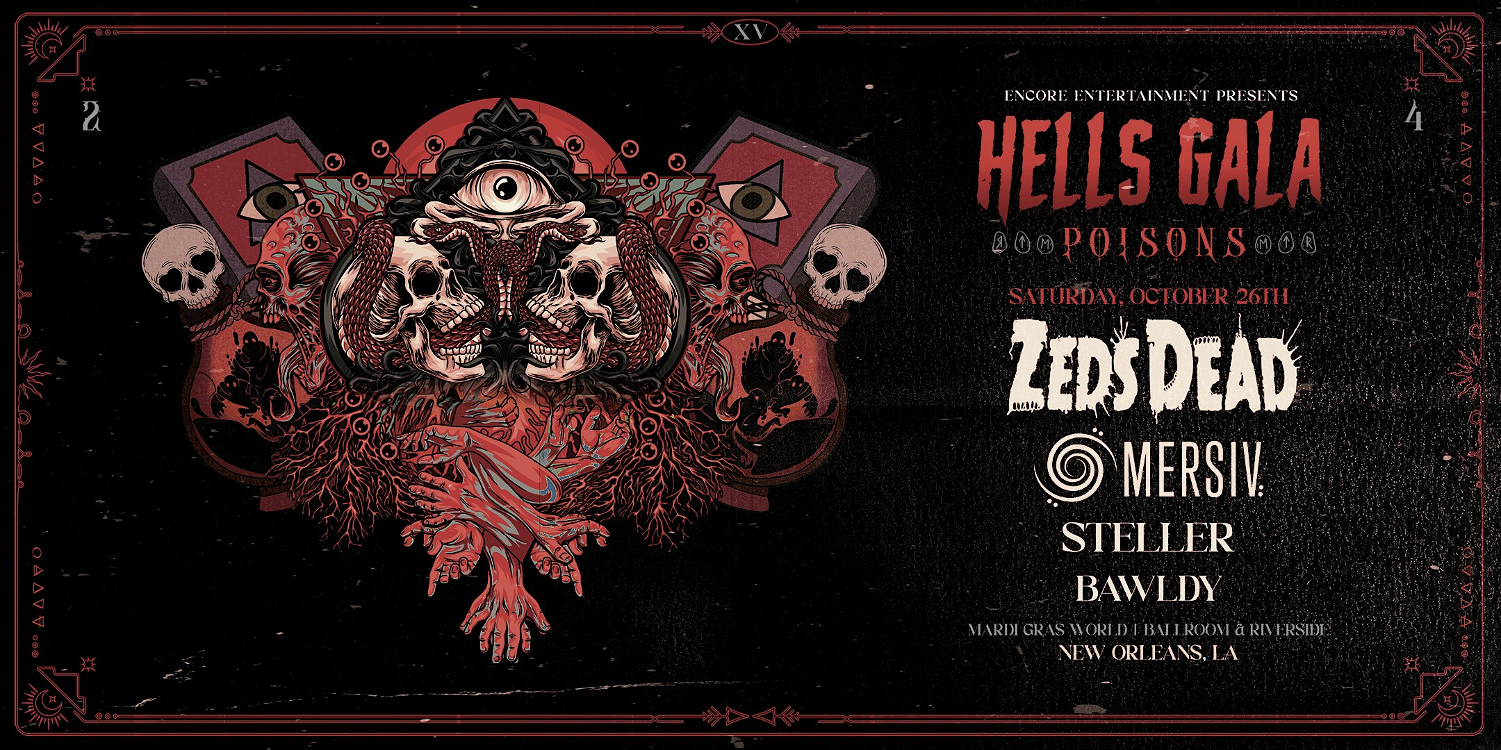 HELLS GALA – NIGHT 2 – New Orleans, LA