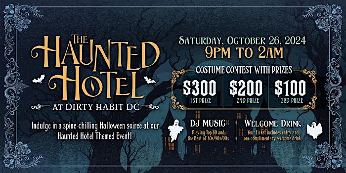 Dirty Habit DC Presents: Haunted Hotel Soiree – Washington, DC