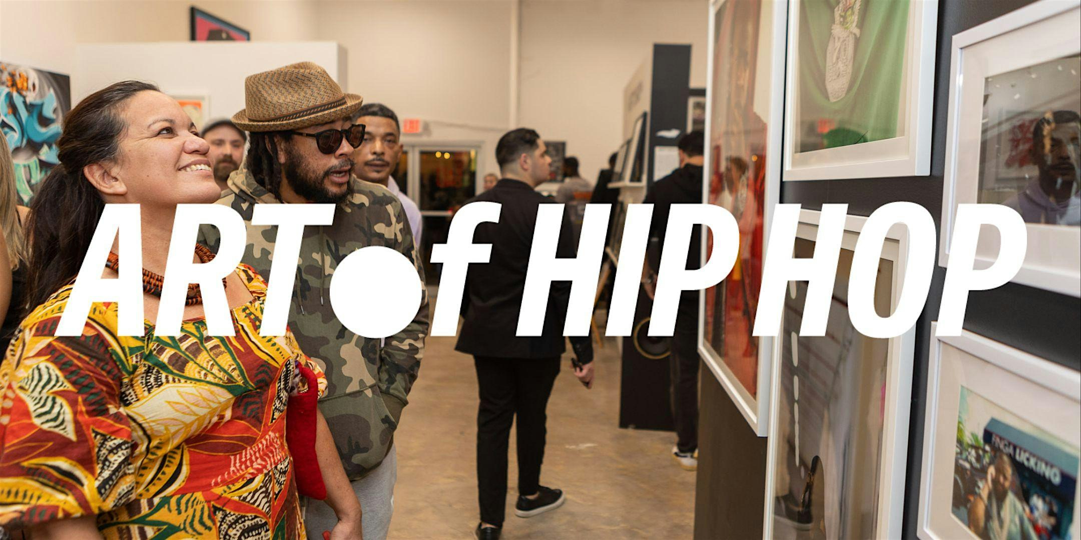 The Art of Hip Hop – Miami, FL