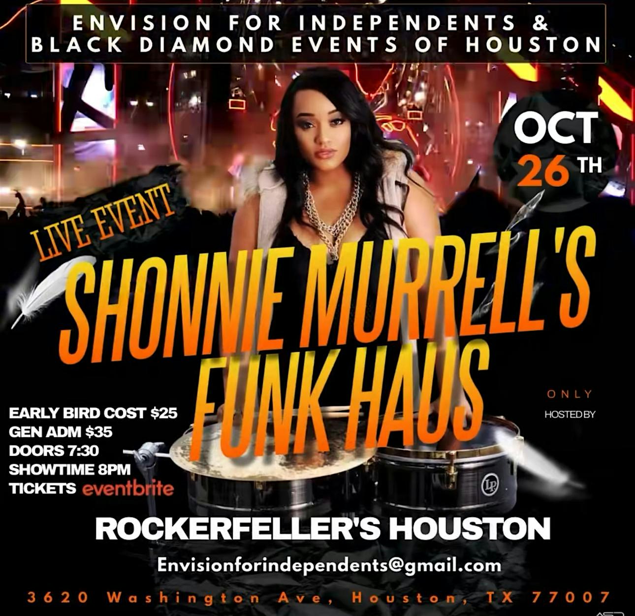 Shonnie Murrell’s Funk Haus – Houston, TX