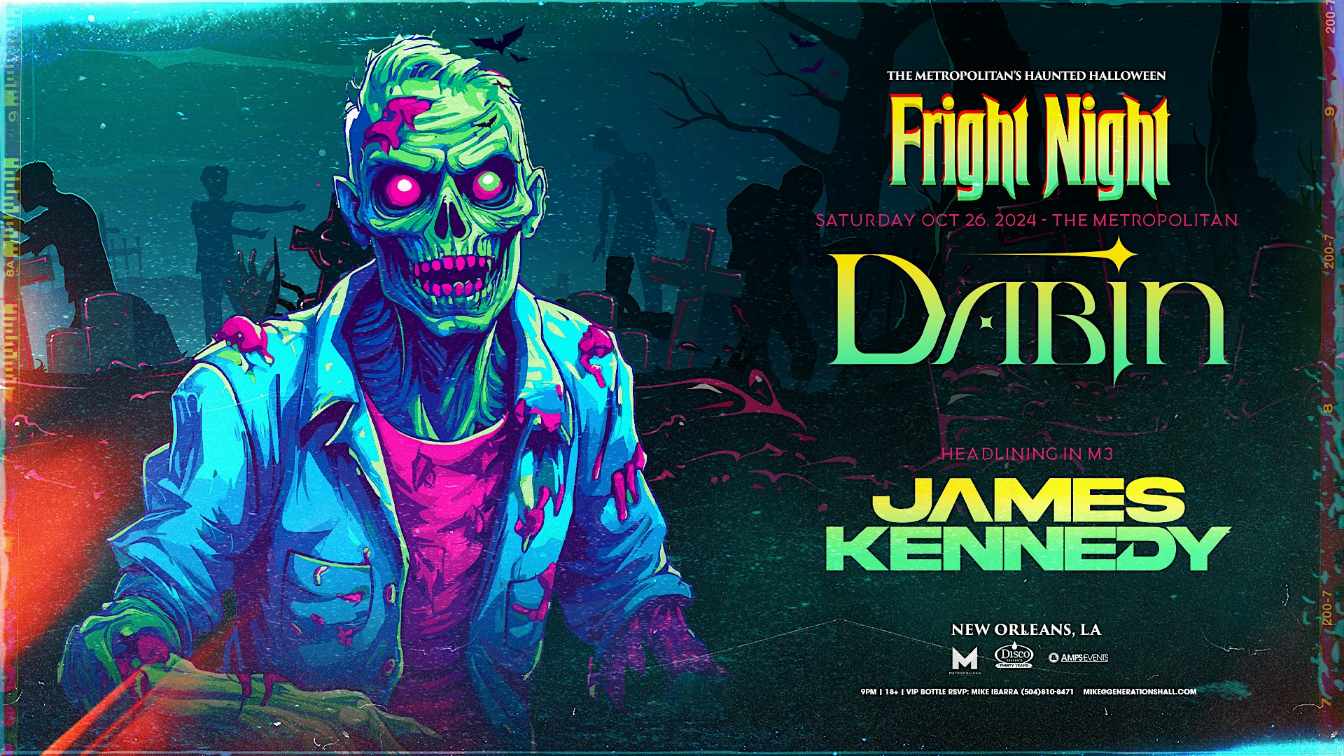 FRIGHT NIGHT – DABIN & JAMES KENNEDY – Live at The Metropolitan New Orleans – New Orleans, LA