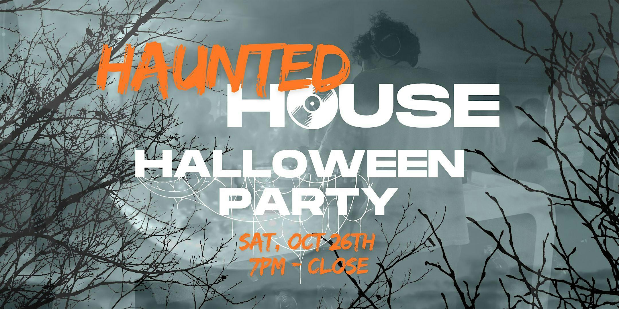 Haunted HOUSE – Concord’s Halloween House DJ Party – Concord, CA