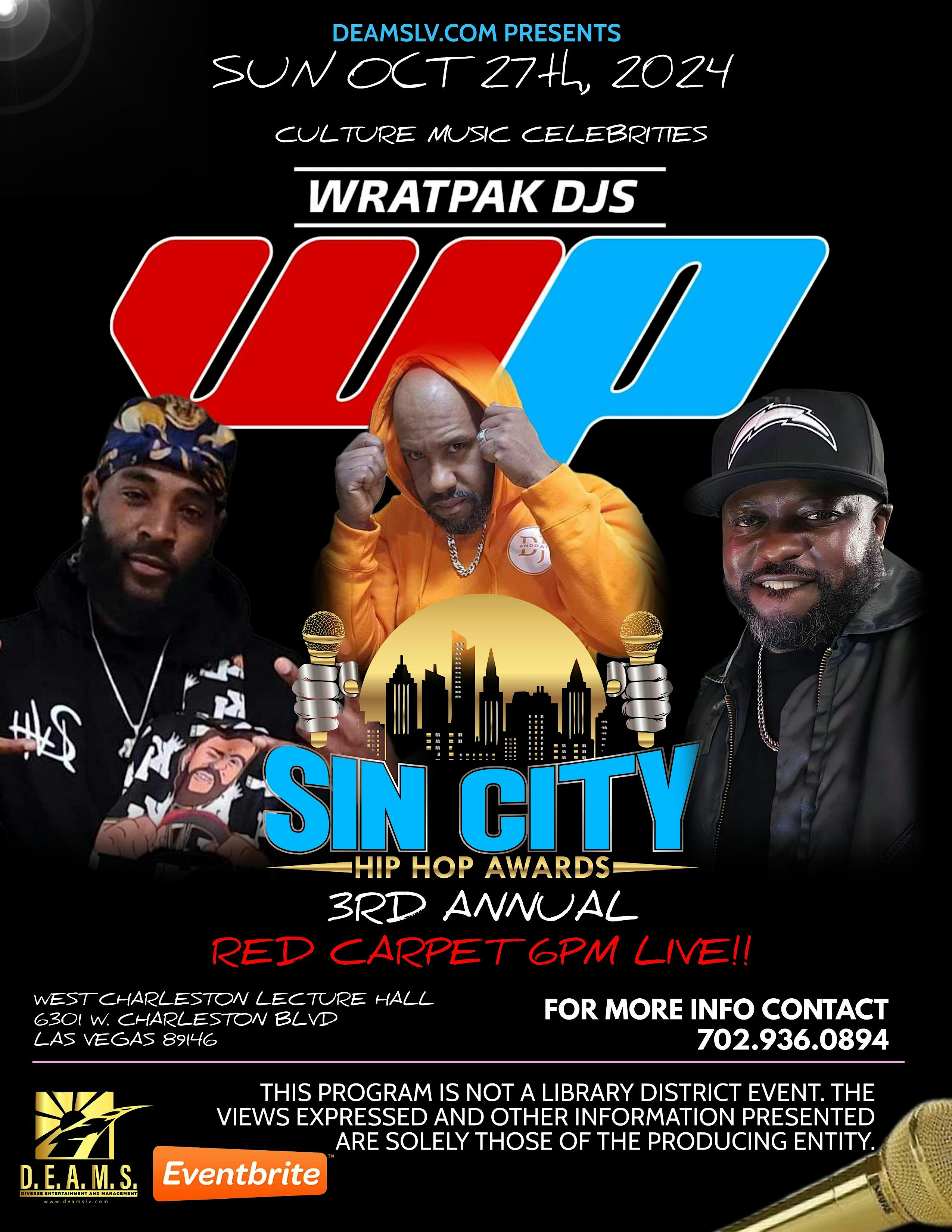 SIN CITY HIP HOP AWARDS 3RD ANNUAL – Las Vegas, NV