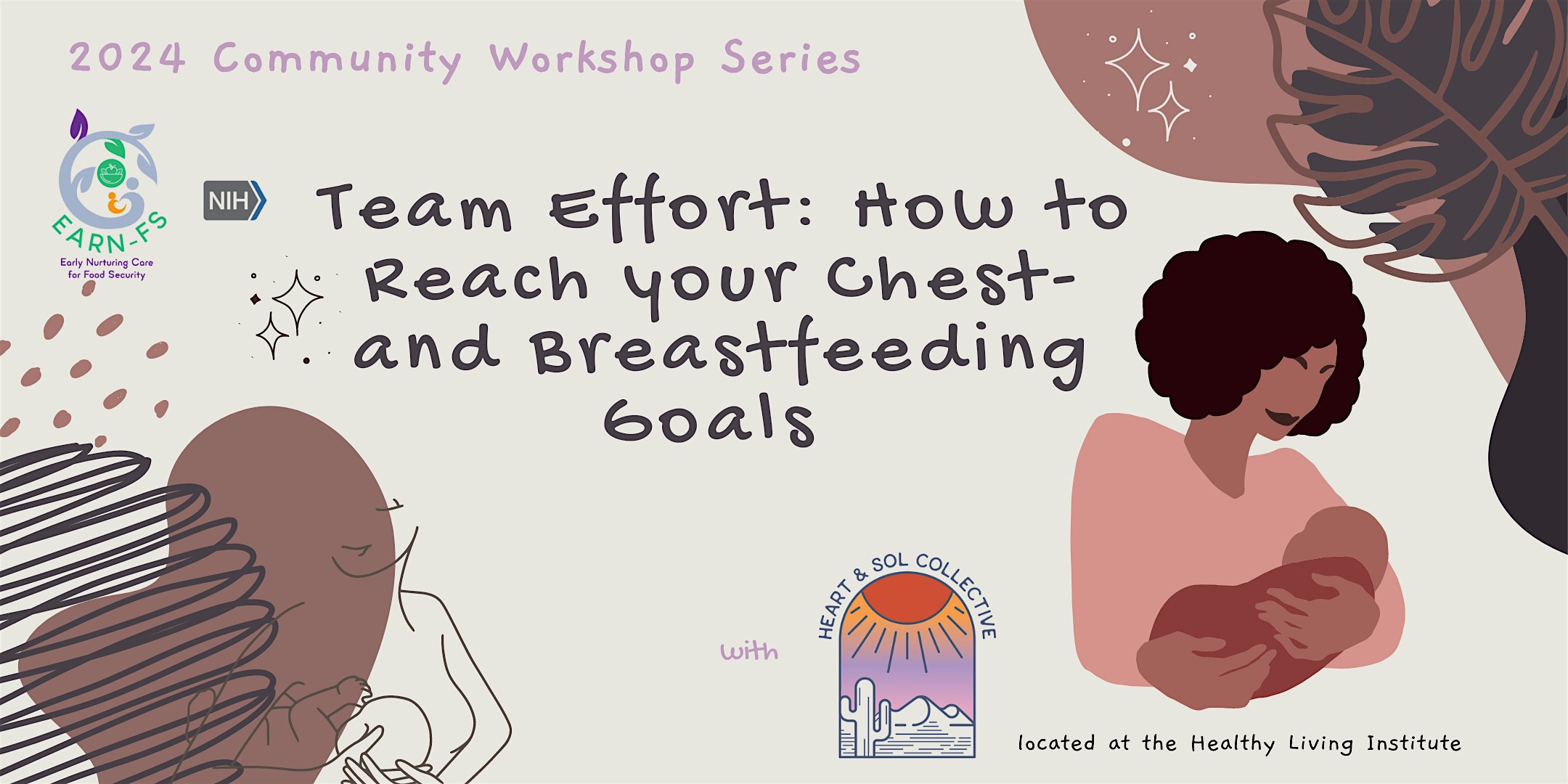 EARN-FS 2024 Community Workshop Series: Reaching your breastfeeding goals – Las Vegas, NV