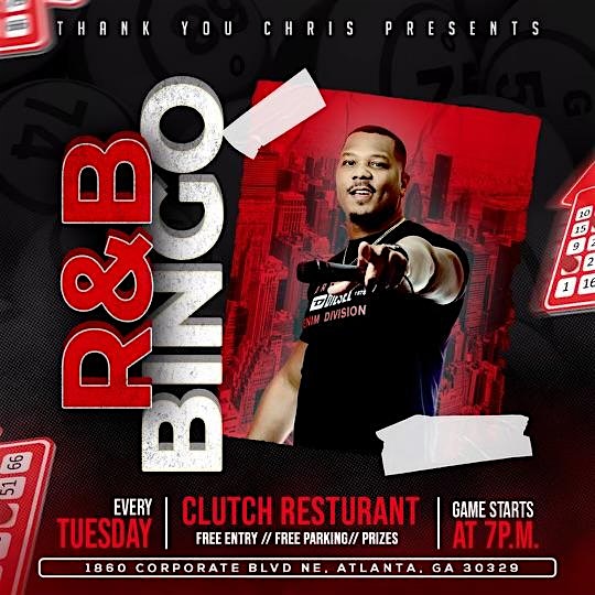 R&B Bingo @Clutch Restaurant EVERY Tuesday 7pm – Atlanta, GA