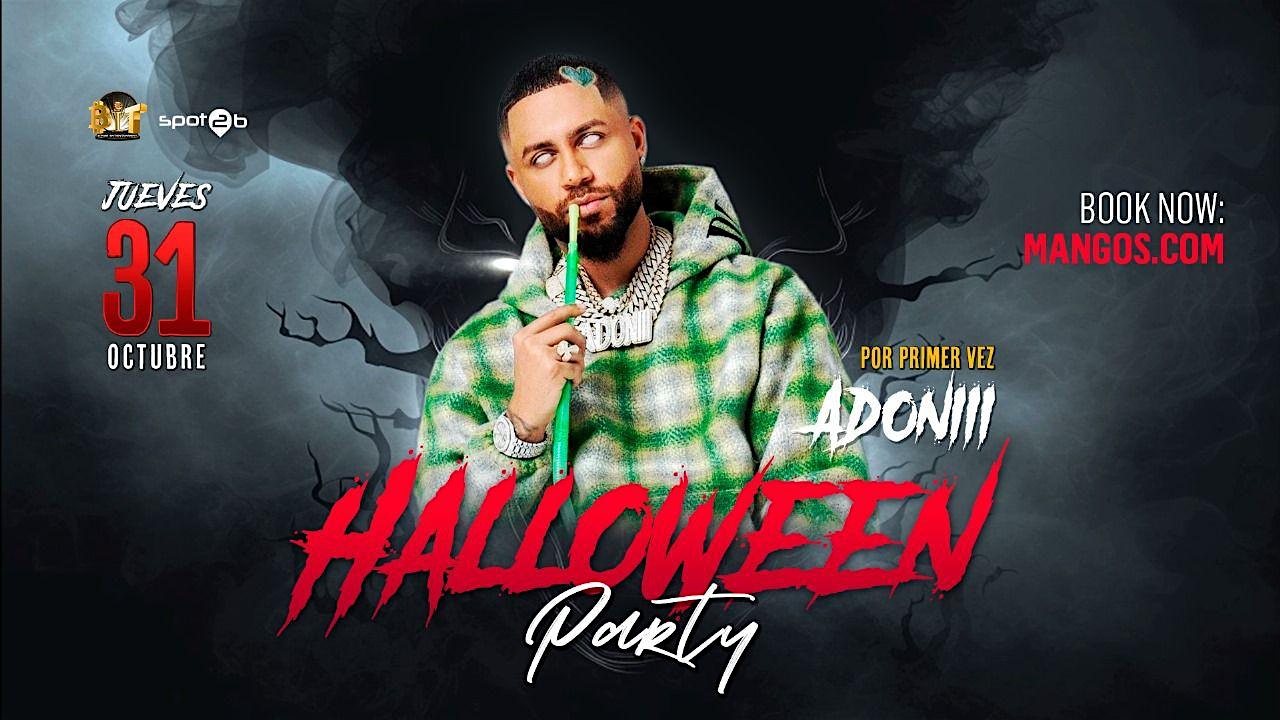 DJ ADONI HALLOWEEN BASH AT MANGO’S (21+) – Orlando, FL