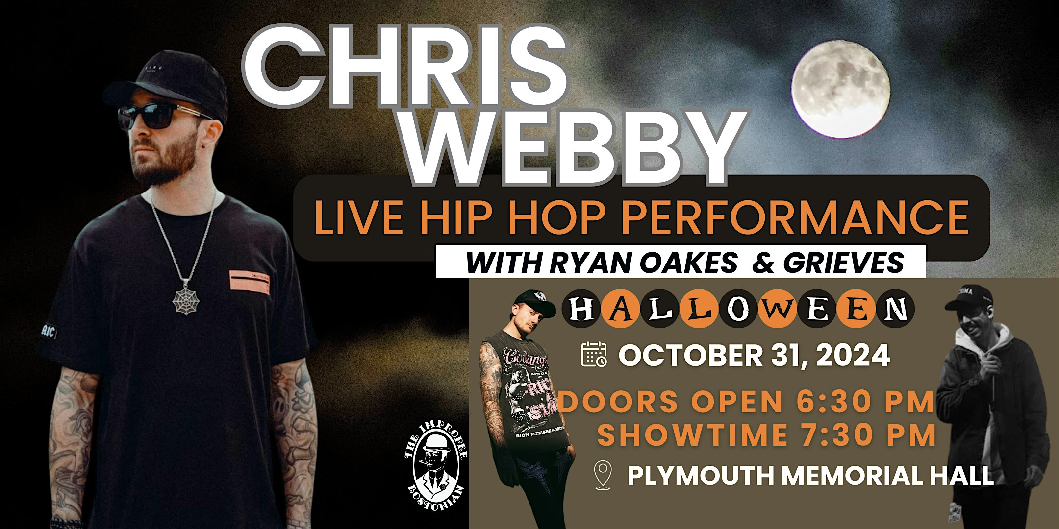 CHRIS WEBBY LlVE with Grieves & Ryan Oakes – Halloween Night – Plymouth MA – Plymouth, MA