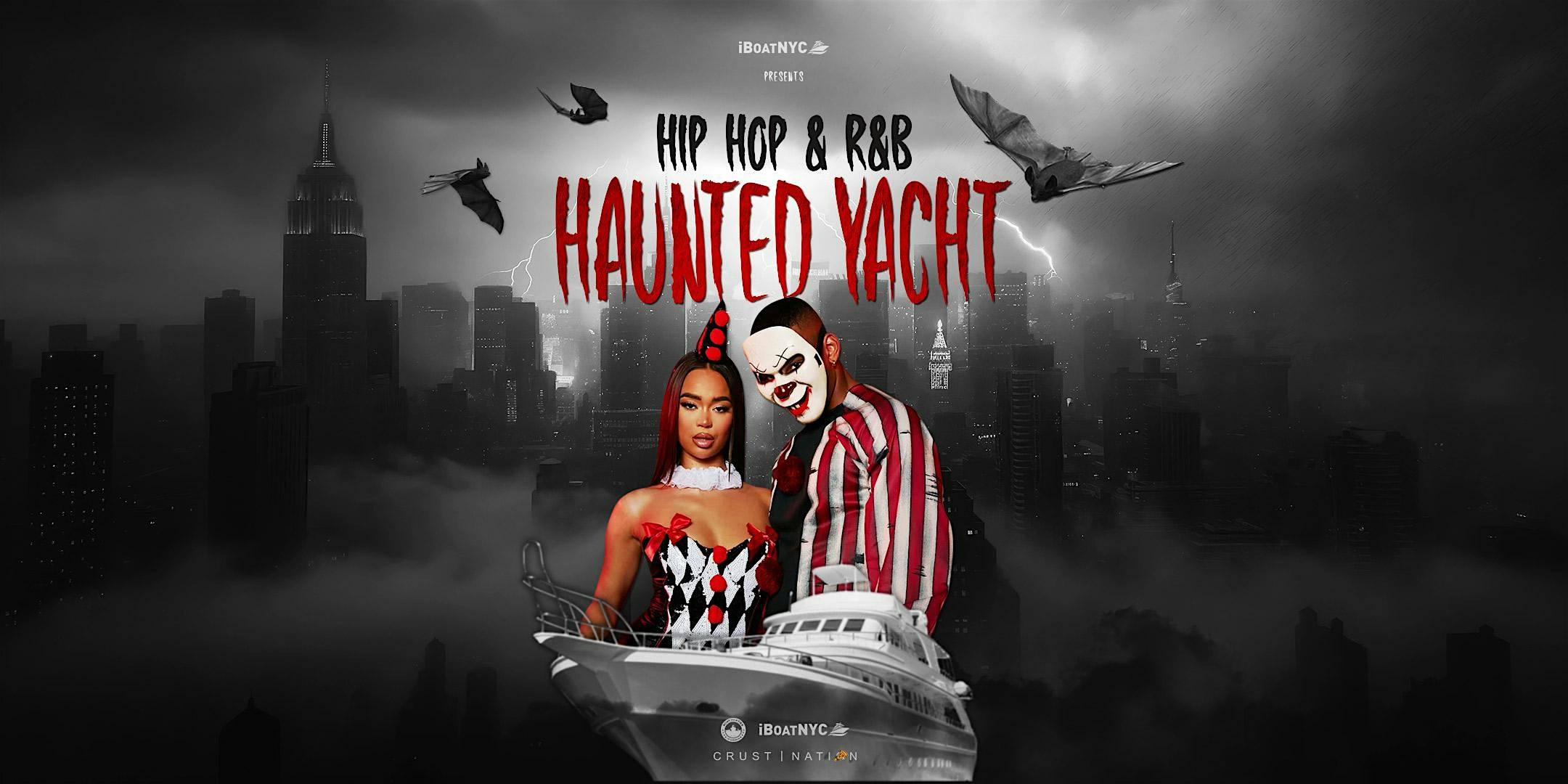 Hip Hop & R&B HALLOWEEN Party NYC | Haunted Yacht Cruise – New York, NY