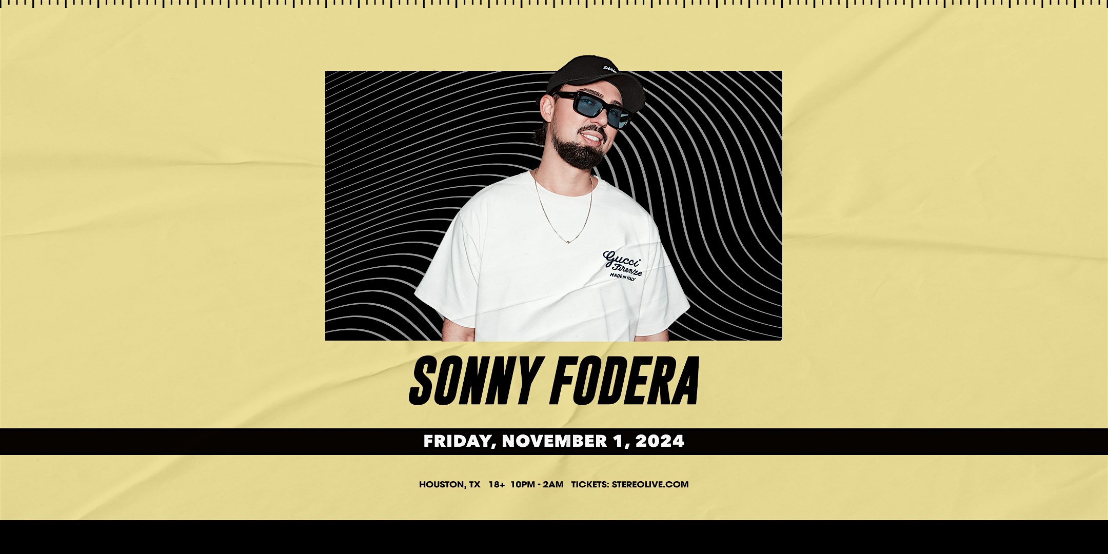 SONNY FODERA – Stereo Live Houston – Houston, TX