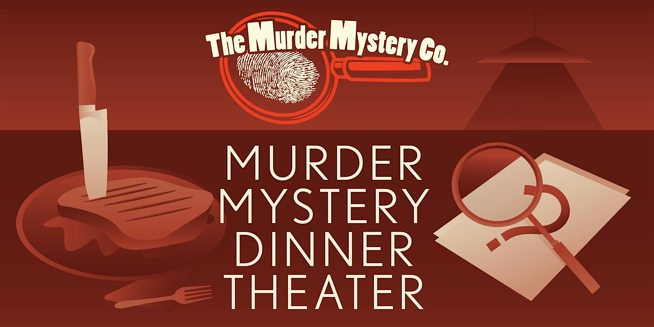 Murder Mystery Dinner Theater Show in Philadelphia – Philadelphia, PA