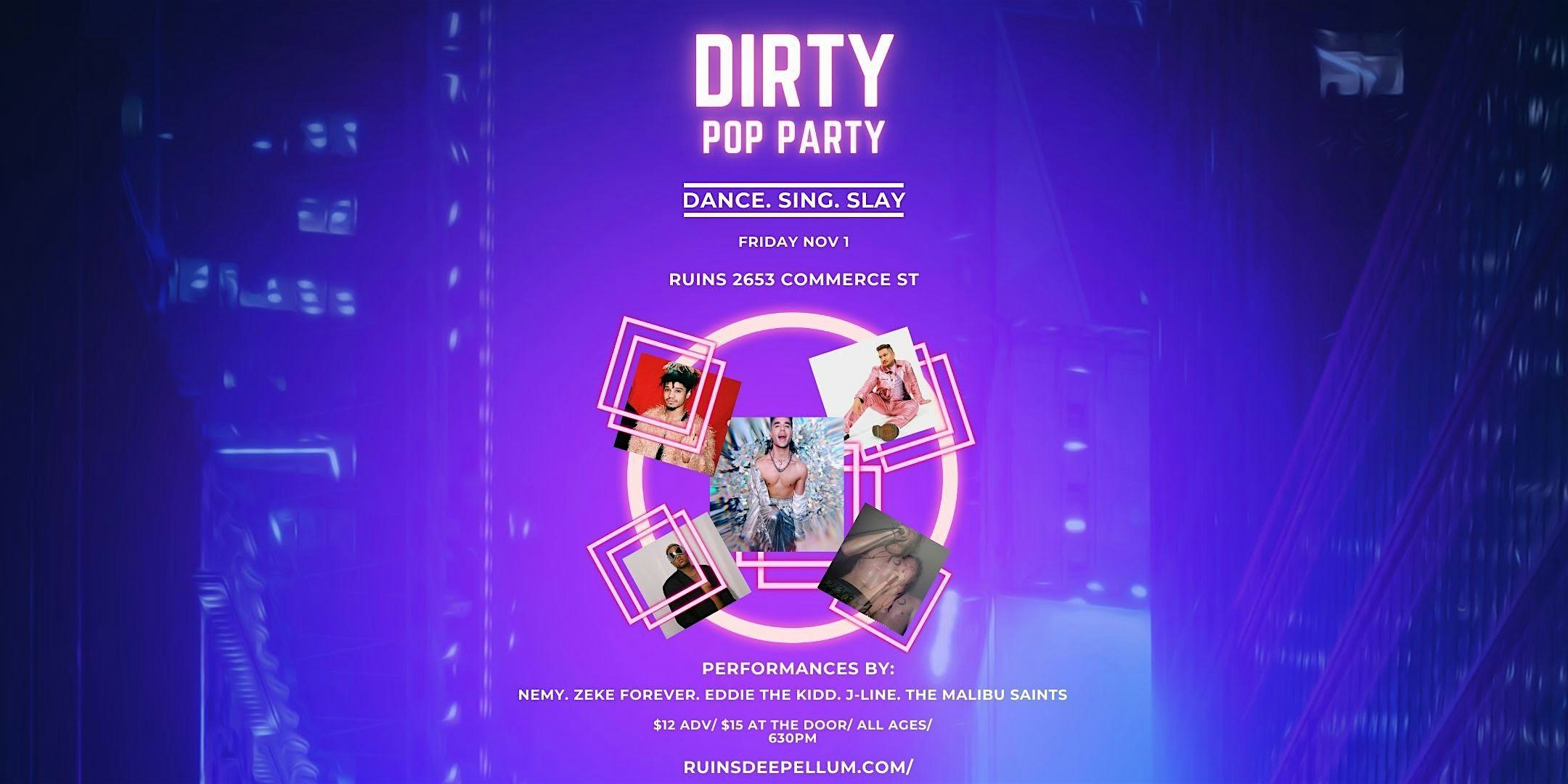 Dirty Pop Party – Dallas, TX