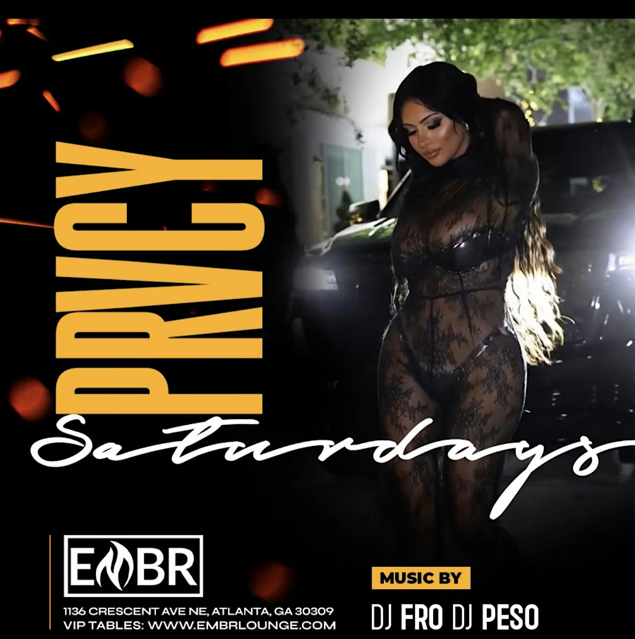 EMBR LOUNGE “PRIVACY SATURDAYS” – Atlanta, GA