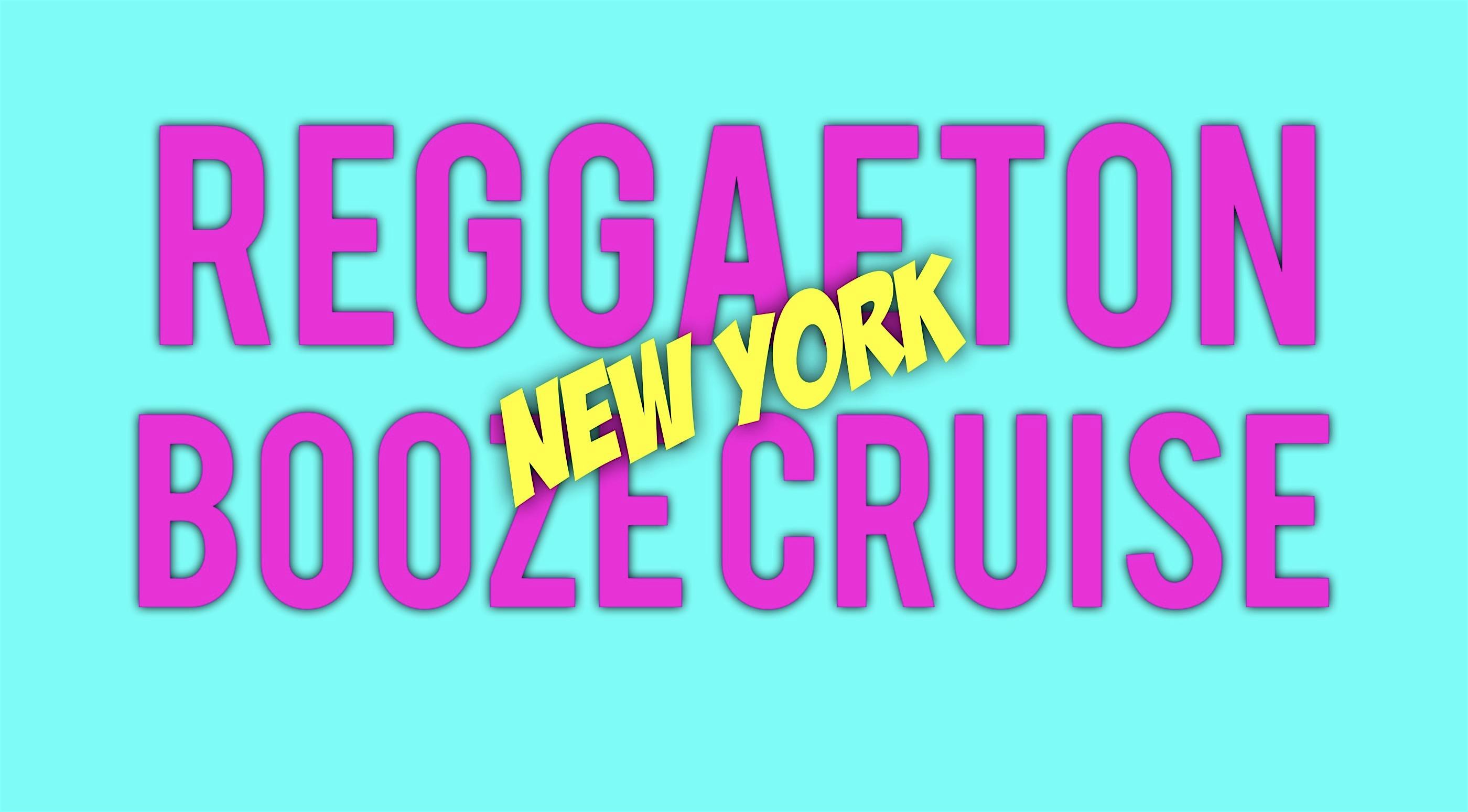 SUNSET REGGAETON BOOZE CRUISE | BOAT PARTY Series – New York, NY