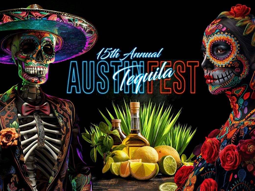 Austin Tequila Fest 2024 – Austin, TX