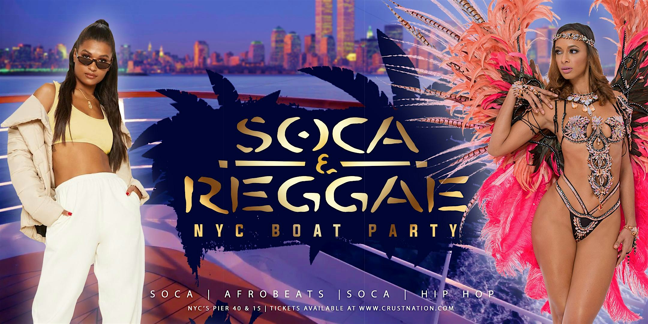 SOCA & REGGAE Boat Party Cruise NYC – New York, NY